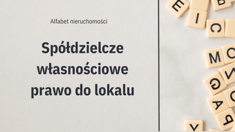 spoldzielcze wlasnosciowe prawo do lokalu