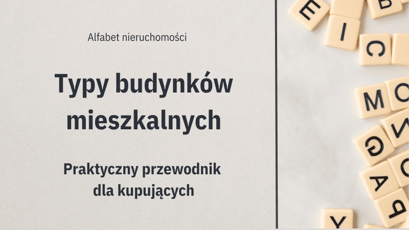 typy budynków mieszkalnych